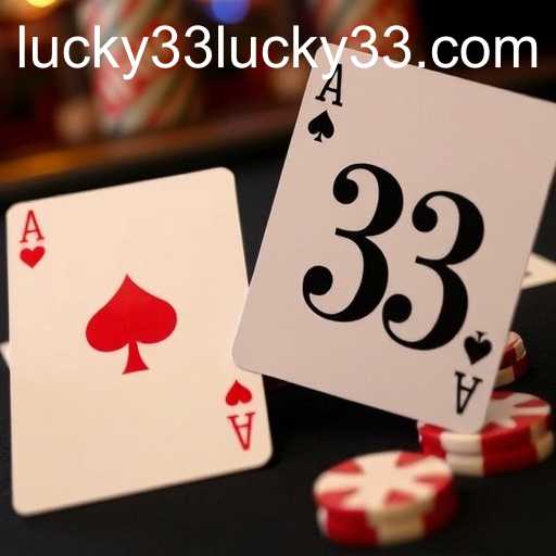 Lucky 33