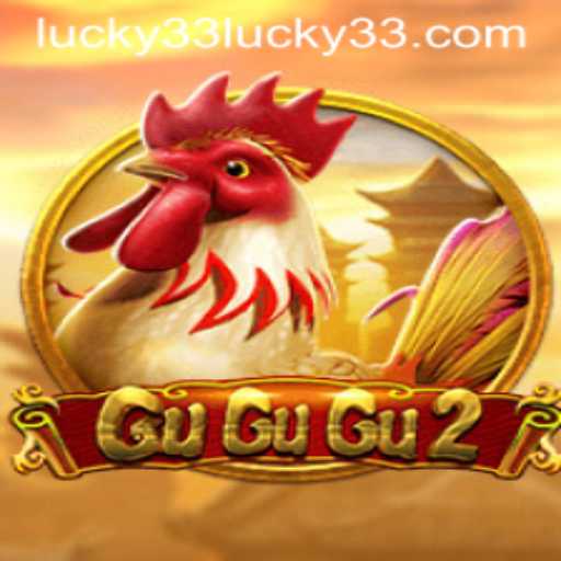 Discover the Thrilling World of GuGuGu2 and the Mysterious ‘Lucky 33’ Feature