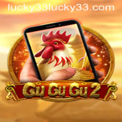 Discover the Thrilling World of GuGuGu2M and the Alluring Lucky 33