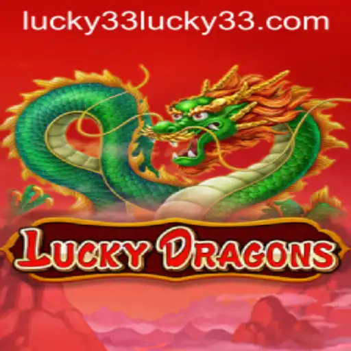 Exploring the Thrilling World of LuckyDragons Game and the Magic of Lucky 33