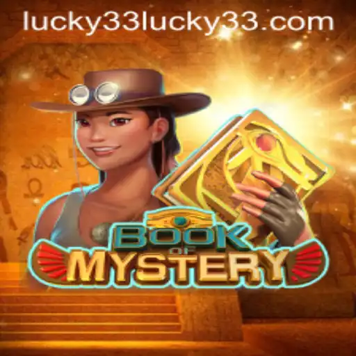 Exploring the Enchanting World of BookofMystery and the Thrill of Lucky 33