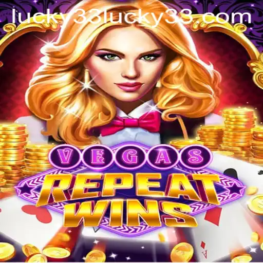 Explore the Thrilling World of VegasRepeatWins and the Enigmatic Lucky 33
