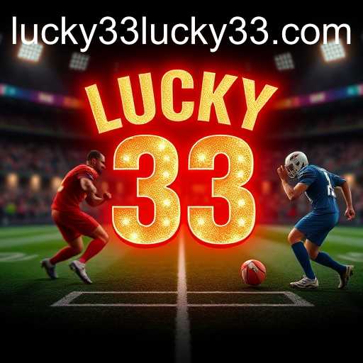Lucky 33